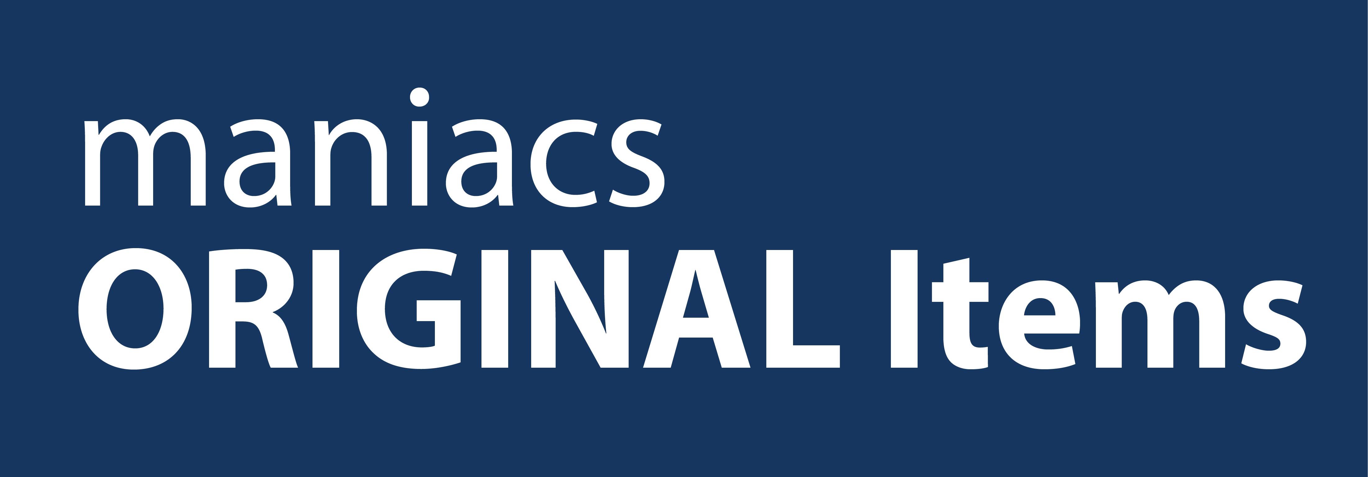 maniacs ORIGINAL Items